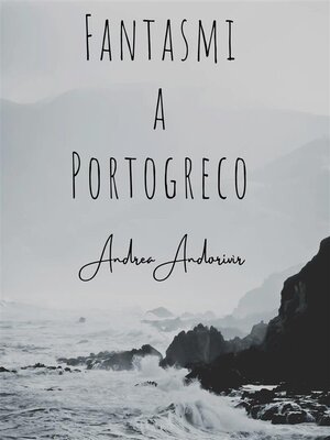 cover image of Fantasmi a Portogreco